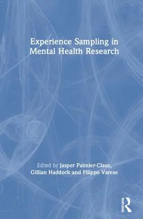 Palmier-Claus / Haddock / Varese |  Experience Sampling in Mental Health Research | Buch |  Sack Fachmedien