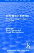 Feldman / Stedman Jones |  : Metropolis London (1989) | Buch |  Sack Fachmedien