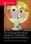 Zsolnai / Flanagan |  The Routledge International Handbook of Spirituality in Society and the Professions | Buch |  Sack Fachmedien