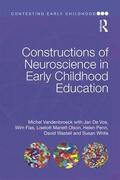 Vandenbroeck / De Vos / Fias |  Constructions of Neuroscience in Early Childhood Education | Buch |  Sack Fachmedien
