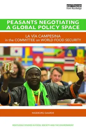 Gaarde |  Peasants Negotiating a Global Policy Space | Buch |  Sack Fachmedien
