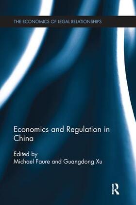 Faure / Xu | Economics and Regulation in China | Buch | 978-1-138-21505-4 | sack.de
