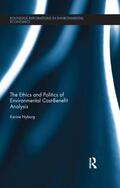 Nyborg |  The Ethics and Politics of Environmental Cost-Benefit Analysis | Buch |  Sack Fachmedien