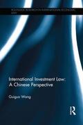 Wang |  International Investment Law | Buch |  Sack Fachmedien