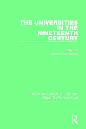 Sanderson |  The Universities in the Nineteenth Century | Buch |  Sack Fachmedien