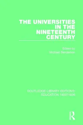 Sanderson |  The Universities in the Nineteenth Century | Buch |  Sack Fachmedien
