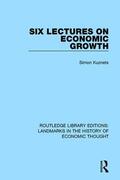 Kuznets |  Six Lectures on Economic Growth | Buch |  Sack Fachmedien