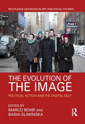Bohr / Sliwinska | The Evolution of the Image | Buch | 978-1-138-21603-7 | sack.de