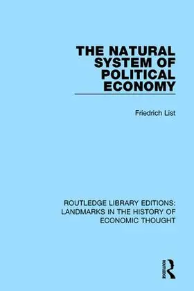 List |  The Natural System of Political Economy | Buch |  Sack Fachmedien