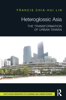 Lin | Heteroglossic Asia | Buch | 978-1-138-21700-3 | sack.de