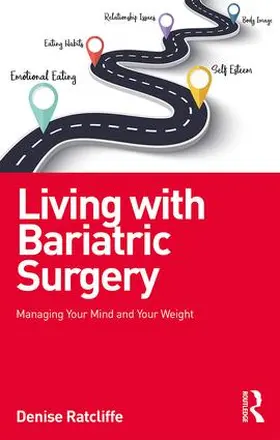 Ratcliffe |  Living with Bariatric Surgery | Buch |  Sack Fachmedien