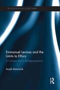 Botwinick |  Emmanuel Levinas and the Limits to Ethics | Buch |  Sack Fachmedien
