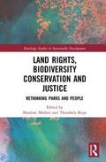 Mollett / Kepe |  Land Rights, Biodiversity Conservation and Justice | Buch |  Sack Fachmedien