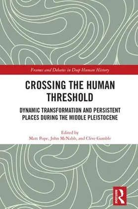 Pope / McNabb / Gamble |  Crossing the Human Threshold | Buch |  Sack Fachmedien