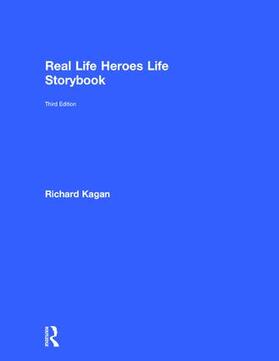 Kagan | Real Life Heroes Life Storybook | Buch | 978-1-138-21784-3 | sack.de