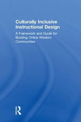 Gunawardena / Frechette / Layne |  Culturally Inclusive Instructional Design | Buch |  Sack Fachmedien