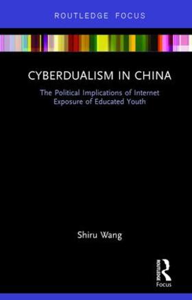 Wang |  Cyberdualism in China | Buch |  Sack Fachmedien