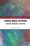 Treré |  Hybrid Media Activism | Buch |  Sack Fachmedien