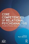 Barsness |  Core Competencies of Relational Psychoanalysis | Buch |  Sack Fachmedien