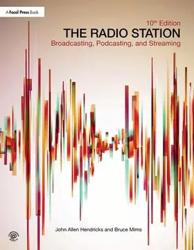 Hendricks / Mims |  The Radio Station | Buch |  Sack Fachmedien