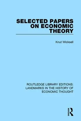 Wicksell |  Selected Papers on Economic Theory | Buch |  Sack Fachmedien