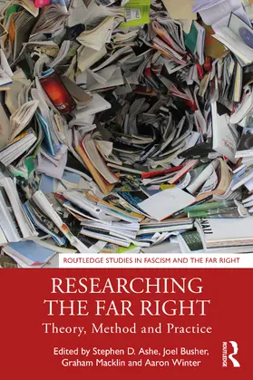 Ashe / Busher / Macklin |  Researching the Far Right | Buch |  Sack Fachmedien