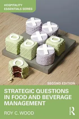 Wood |  Strategic Questions in Food and Beverage Management | Buch |  Sack Fachmedien