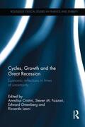 Cristini / Fazzari / Greenberg |  Cycles, Growth and the Great Recession | Buch |  Sack Fachmedien