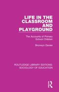 Davies |  Life in the Classroom and Playground | Buch |  Sack Fachmedien