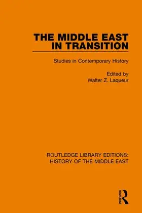 Laqueur |  The Middle East in Transition | Buch |  Sack Fachmedien