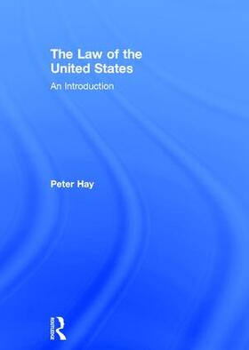 Hay | The Law of the United States | Buch | 978-1-138-22199-4 | sack.de