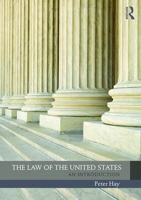 Hay | The Law of the United States | Buch | 978-1-138-22202-1 | sack.de