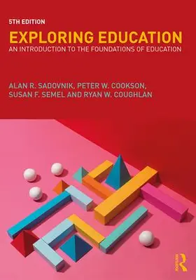Sadovnik / Cookson, Jr. / Semel |  Exploring Education | Buch |  Sack Fachmedien