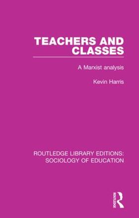 Harris | Teachers and Classes | Buch | 978-1-138-22259-5 | sack.de