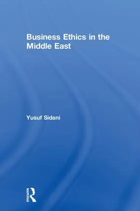 Sidani |  Business Ethics in the Middle East | Buch |  Sack Fachmedien