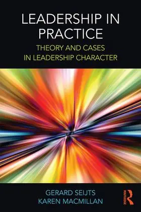 Seijts / MacMillan |  Leadership in Practice | Buch |  Sack Fachmedien