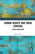 Bone |  Human Rights and Drug Control | Buch |  Sack Fachmedien
