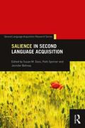 Gass / Spinner / Behney |  Salience in Second Language Acquisition | Buch |  Sack Fachmedien