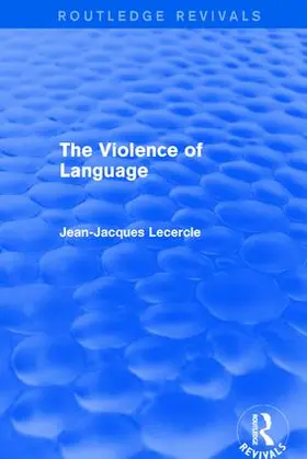 Lecercle |  Routledge Revivals | Buch |  Sack Fachmedien