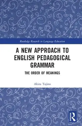 Tajino |  A New Approach to English Pedagogical Grammar | Buch |  Sack Fachmedien