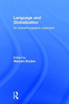 Borjian | Language and Globalization | Buch | 978-1-138-22780-4 | sack.de