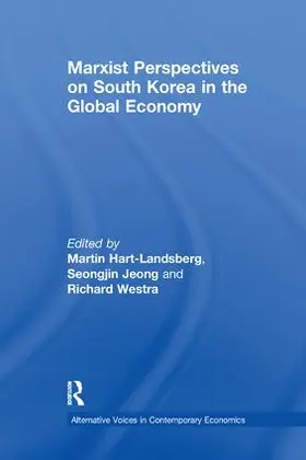 Hart-Landsberg / Jeong / Richard |  Marxist Perspectives on South Korea in the Global Economy | Buch |  Sack Fachmedien