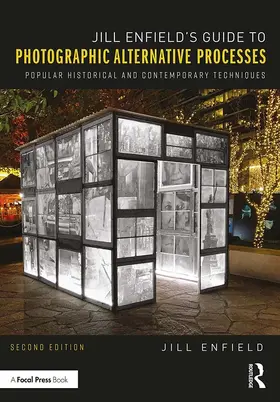 Enfield |  Jill Enfield's Guide to Photographic Alternative Processes | Buch |  Sack Fachmedien