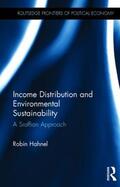 Hahnel |  Income Distribution and Environmental Sustainability | Buch |  Sack Fachmedien