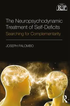 Palombo |  The Neuropsychodynamic Treatment of Self-Deficits | Buch |  Sack Fachmedien
