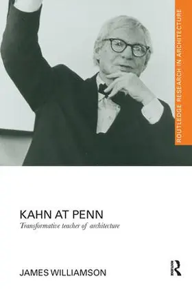 Williamson | Kahn at Penn | Buch | 978-1-138-22927-3 | sack.de