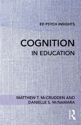 McCrudden / McNamara |  Cognition in Education | Buch |  Sack Fachmedien