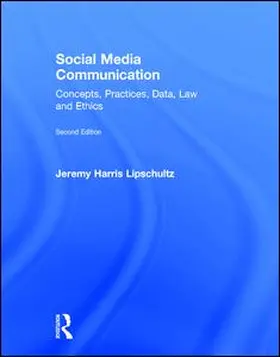 Lipschultz |  Social Media Communication | Buch |  Sack Fachmedien