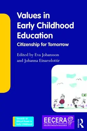 Johansson / Einarsdottir |  Values in Early Childhood Education | Buch |  Sack Fachmedien