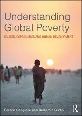 Curtis / Cosgrove | Understanding Global Poverty | Buch | 978-1-138-23077-4 | sack.de